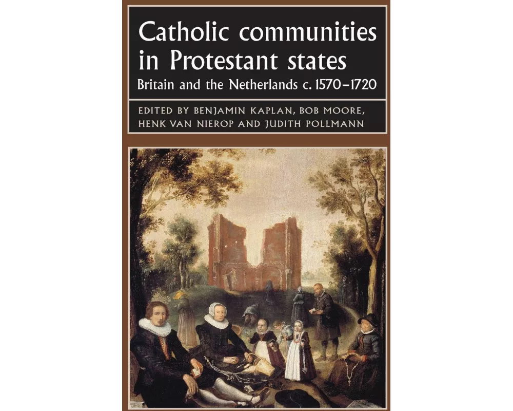 Catholic Communities in Protestant States