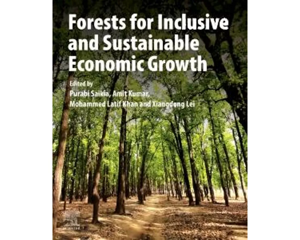 Forests for Inclusive and Sustainable Economic Growth