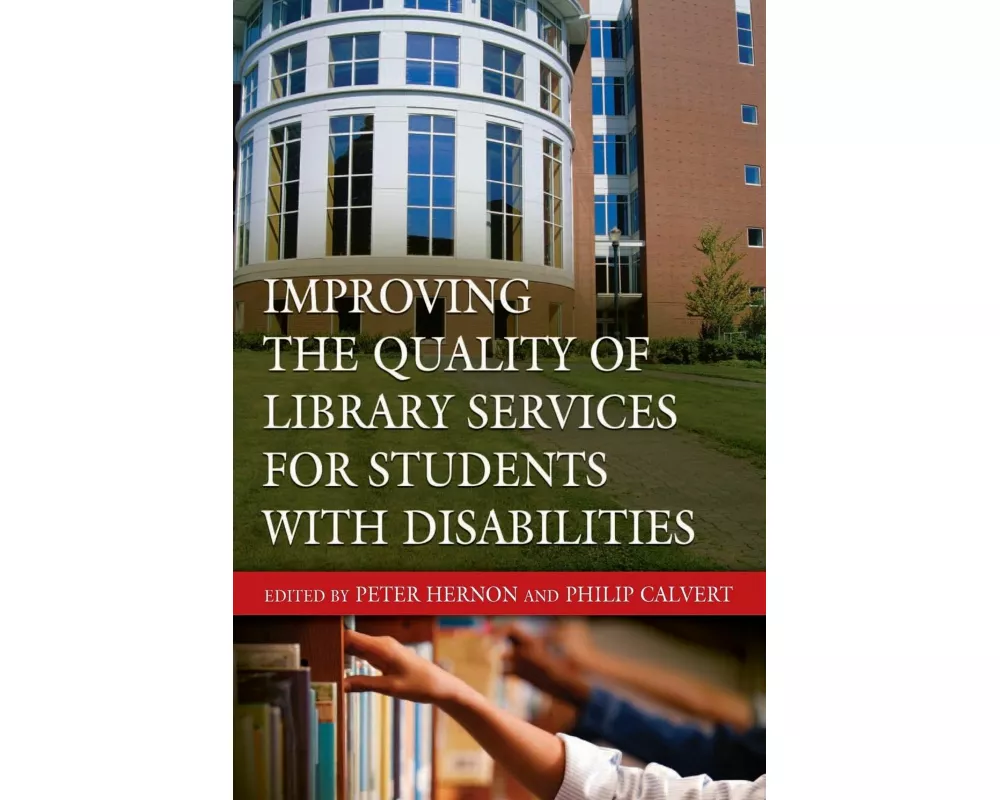 Improving the Quality of Library Services for Students with Disabilities