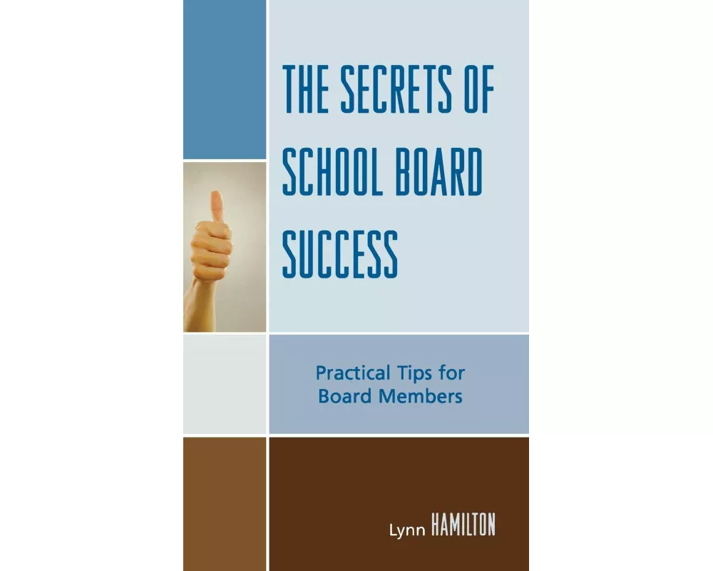 The Secrets of School Board Success