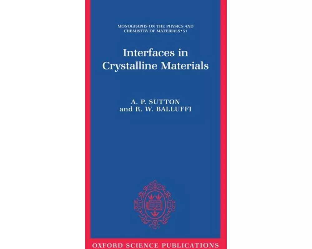 Interfaces in Crystalline Materials