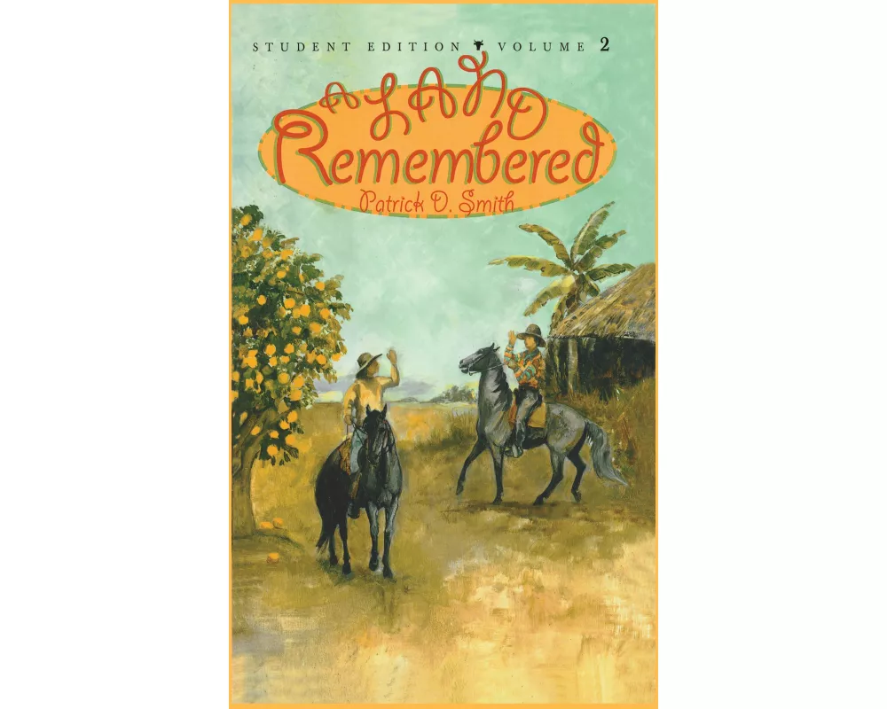 A Land Remembered