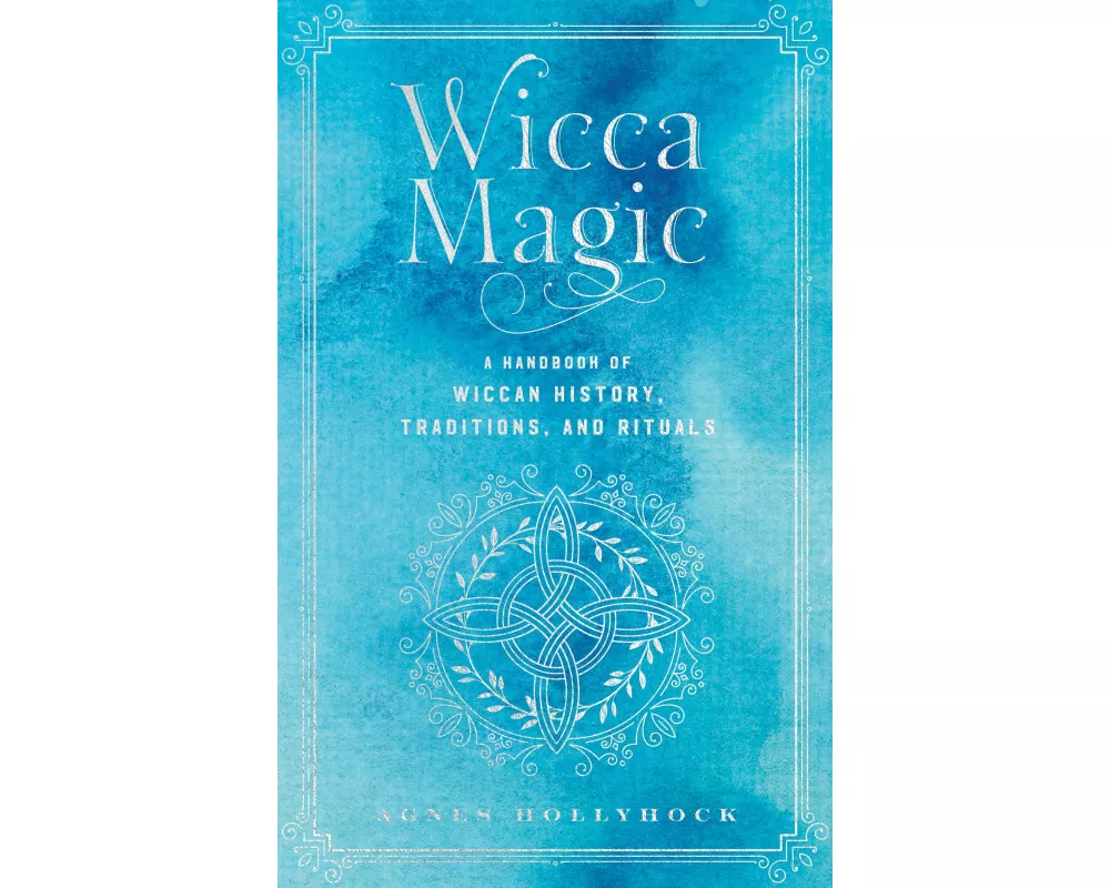 Wicca Magic: Volume 17