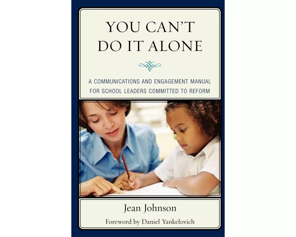 You Can't Do It Alone