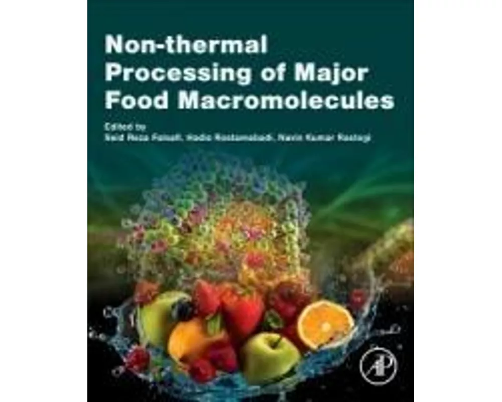 Non-thermal Processing of Major Food Macromolecules