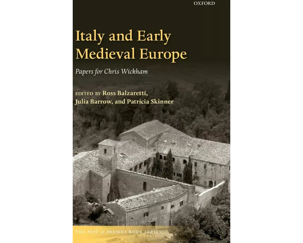 Italy and Early Medieval Europe