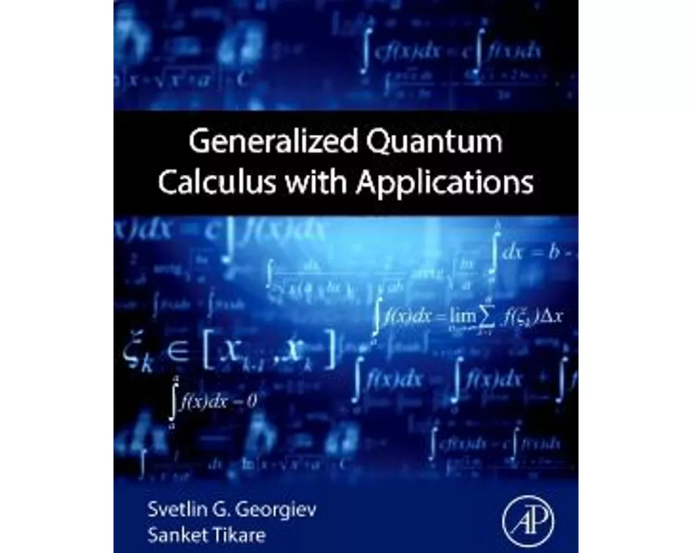 Generalized Quantum Calculus with Applications