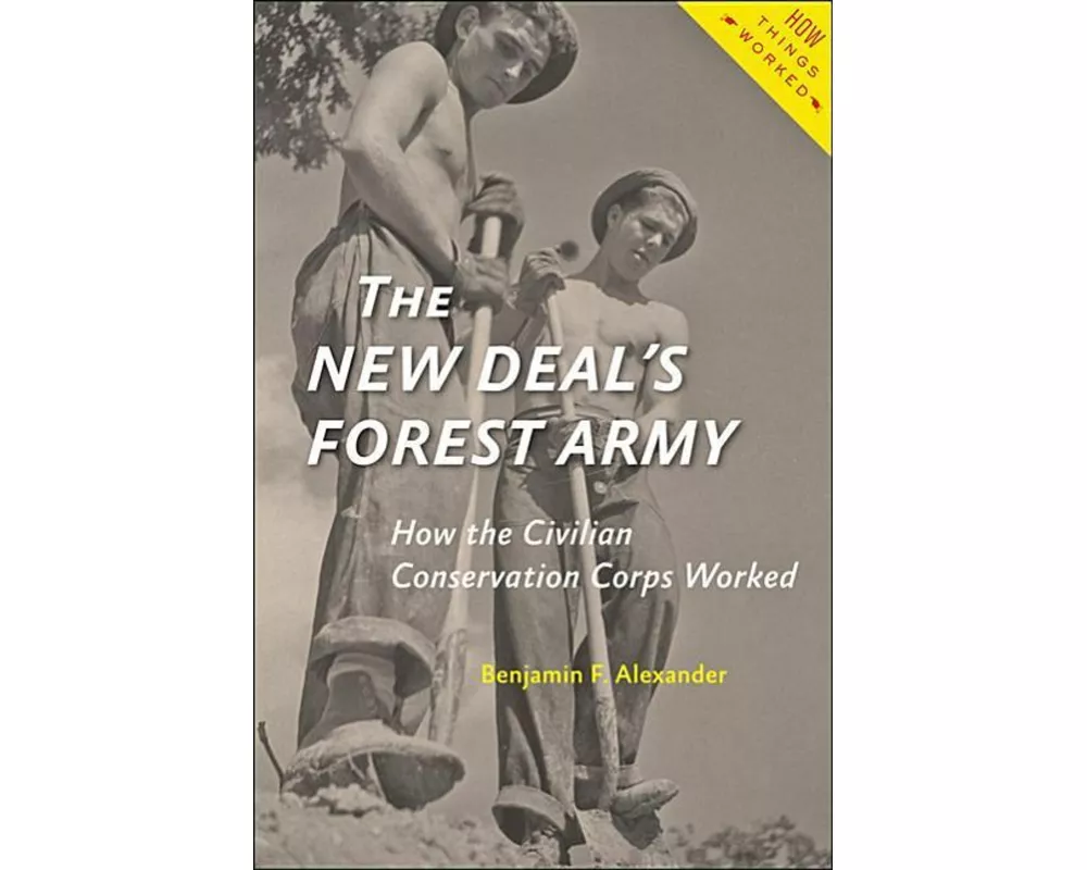 The New Deal's Forest Army
