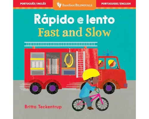 Fast and Slow (Bilingual Portuguese & English)