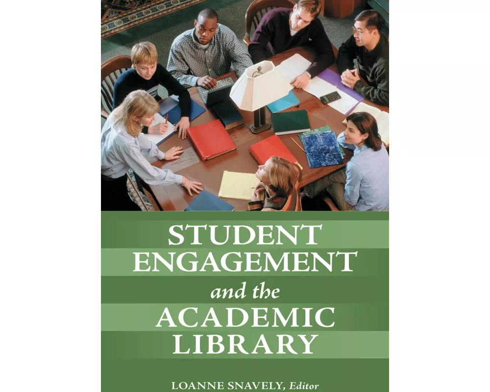 Student Engagement and the Academic Library