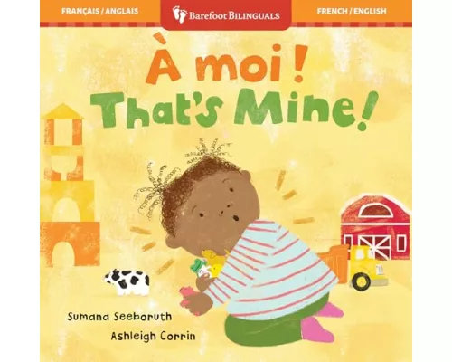 That's Mine! (Bilingual French & English)