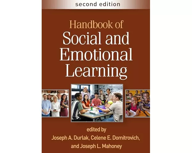 Handbook of Social and Emotional Learning, Second Edition