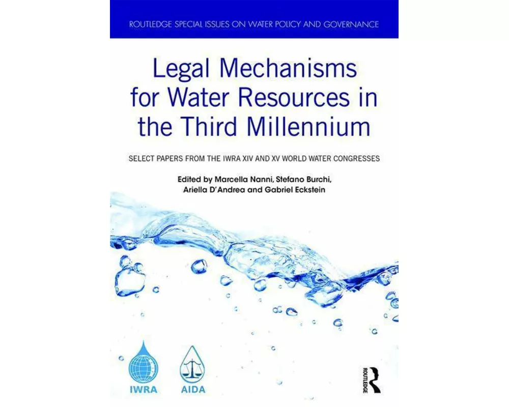Legal Mechanisms for Water Resources in the Third Millennium