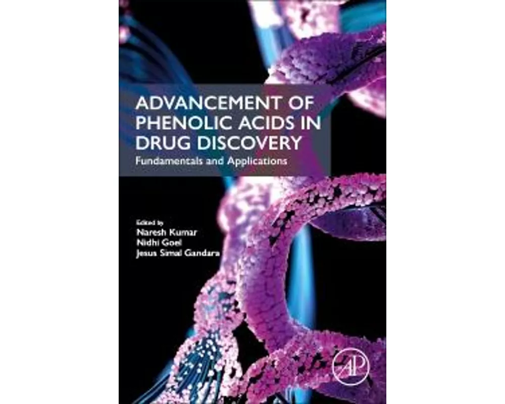 Advancement of Phenolic Acids in Drug Discovery