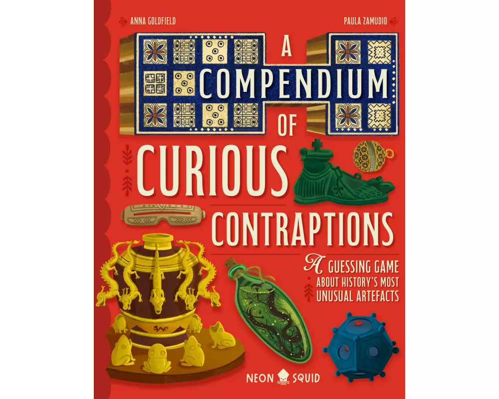 A Compendium of Curious Contraptions