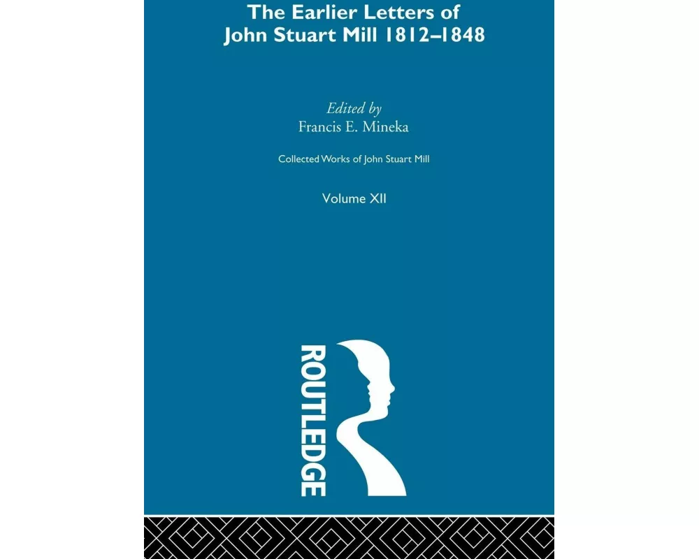 Collected Works of John Stuart Mill