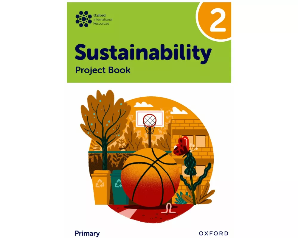 Oxford International Sustainability: Project Book 2 (Primary)