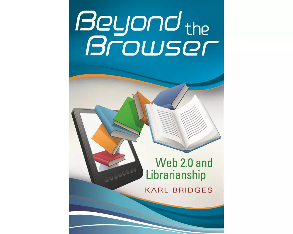 Beyond the Browser