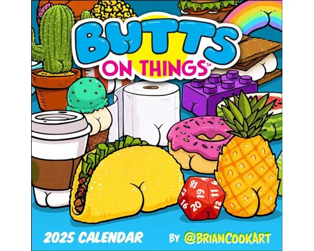 Butts on Things 2025 Wall Calendar