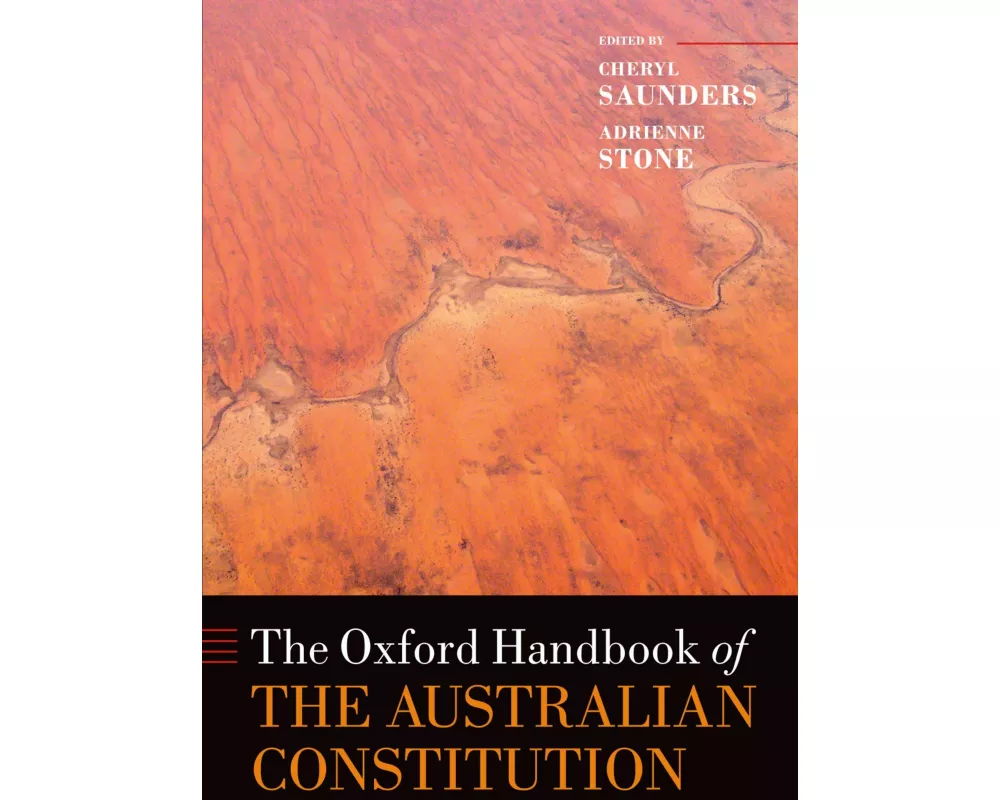 The Oxford Handbook of the Australian Constitution