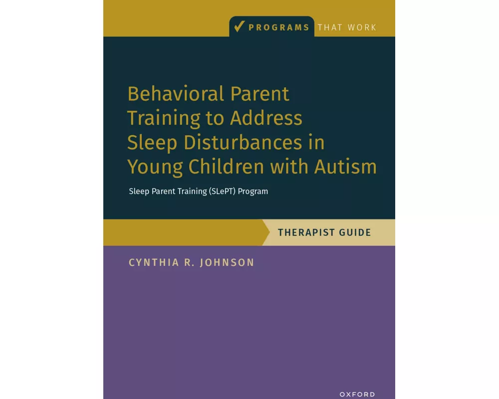 Behavioral Parent Training to Address Sleep Disturbances in Young Children with ASD