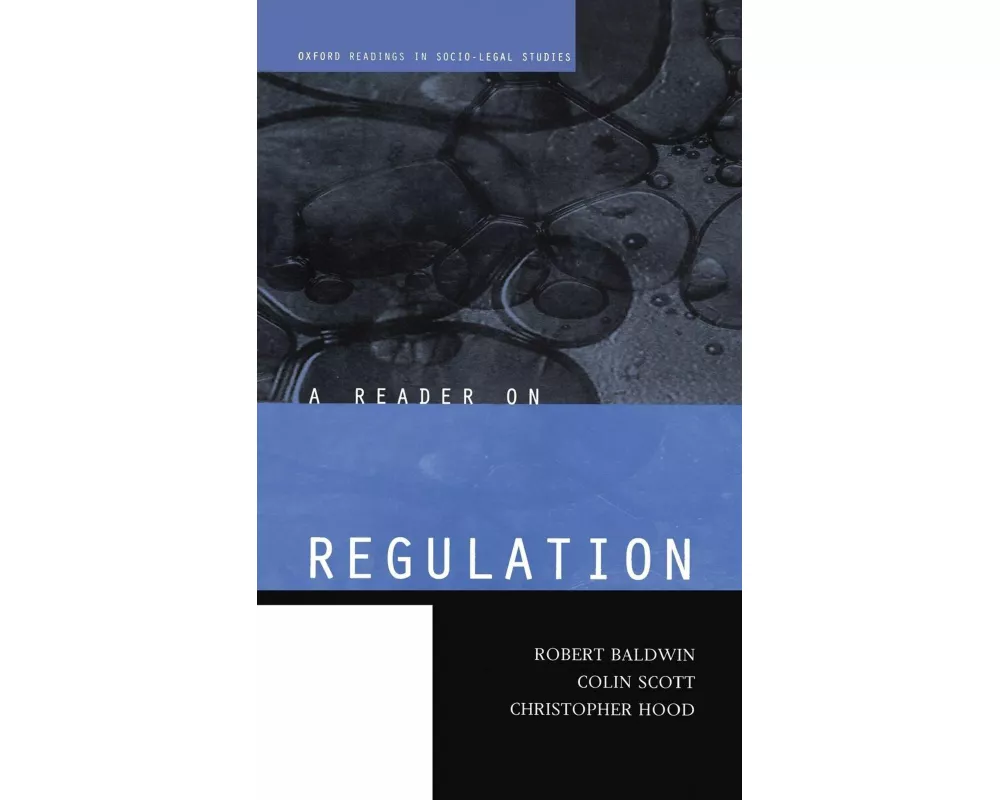 A Reader on Regulation