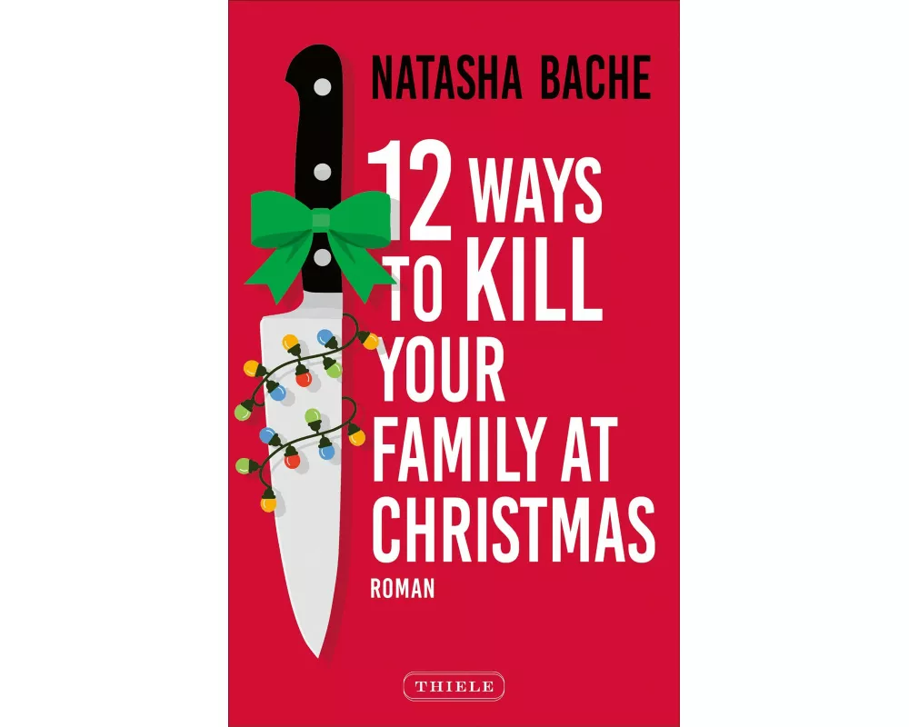 12 Ways To Kill Your Family At Christmas