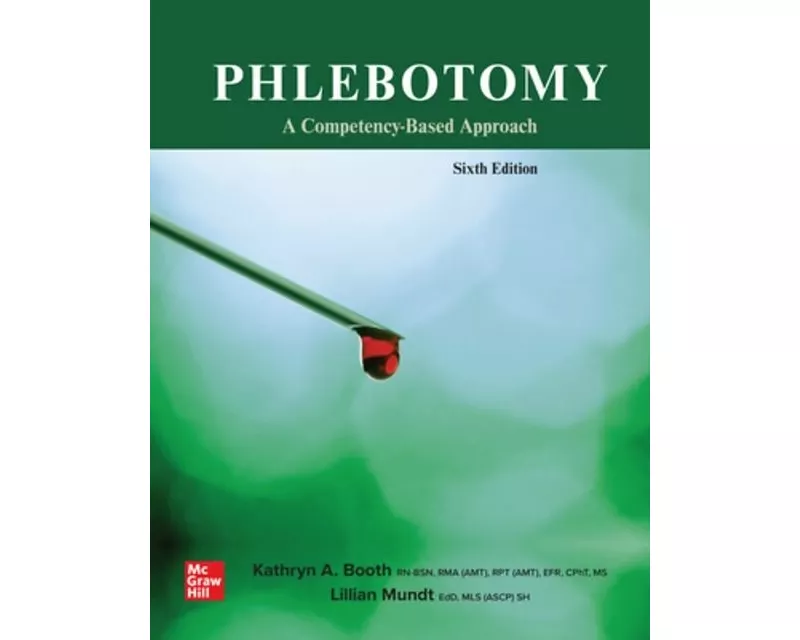 Phlebotomy: A Competency Based Approach