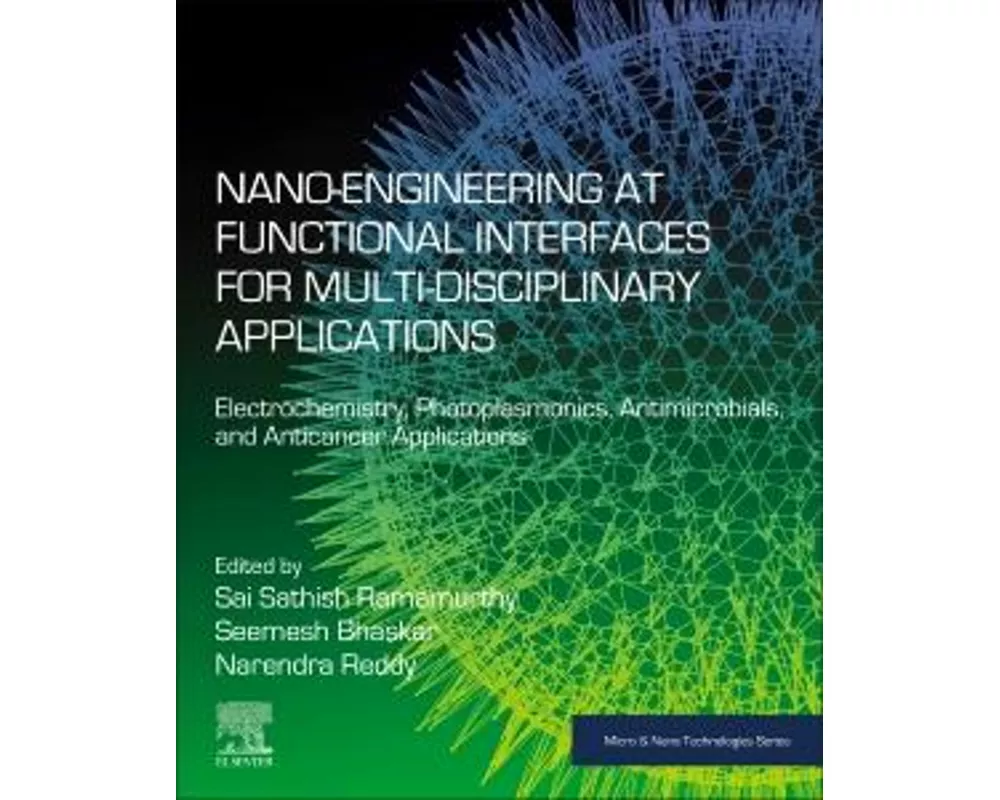 Nano-Engineering at Functional Interfaces for Multidisciplinary Applications