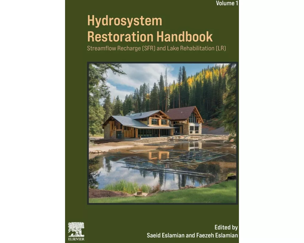 Hydrosystem Restoration Handbook: Streamflow Recharge and Lake Rehabilitation