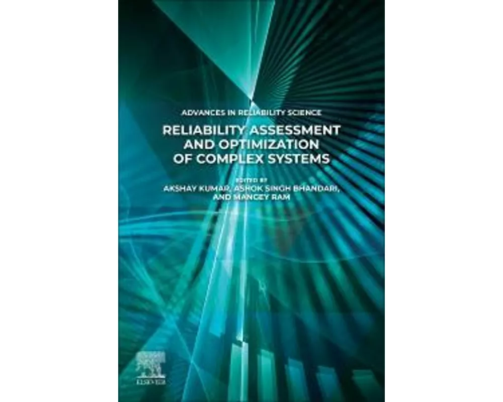 Reliability Assessment and Optimization of Complex Systems