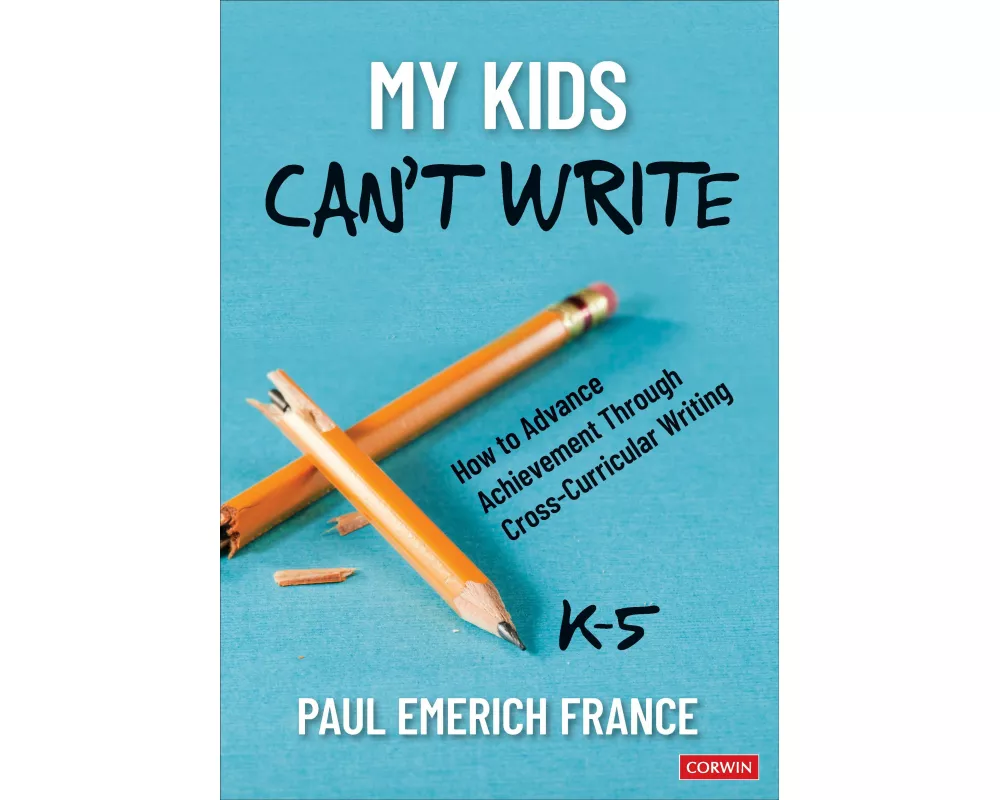 My Kids Can′t Write, K-5