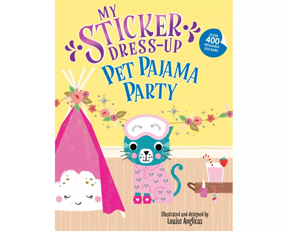 My Sticker Dress-Up: Pet Pajama Party!