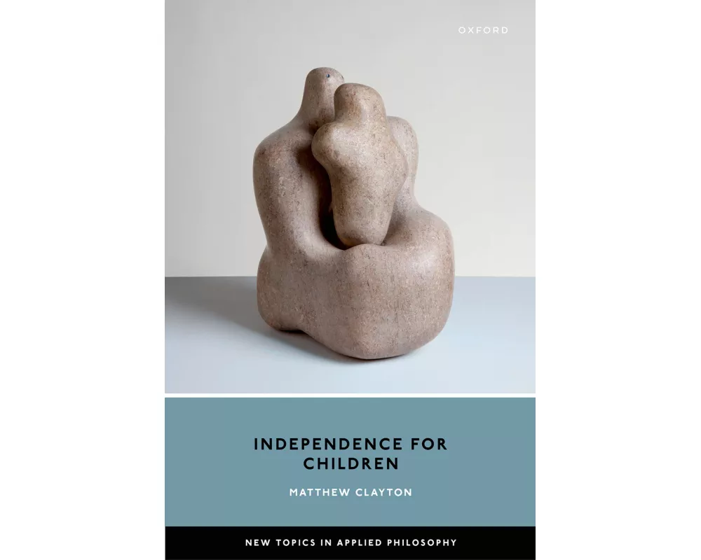 Independence for Children