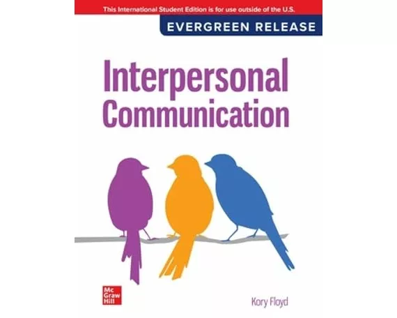 Interpersonal Communication: 2024 Release ISE