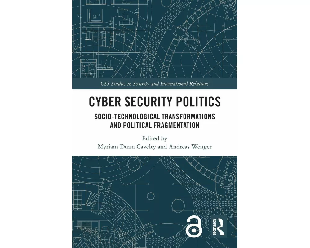 Cyber Security Politics