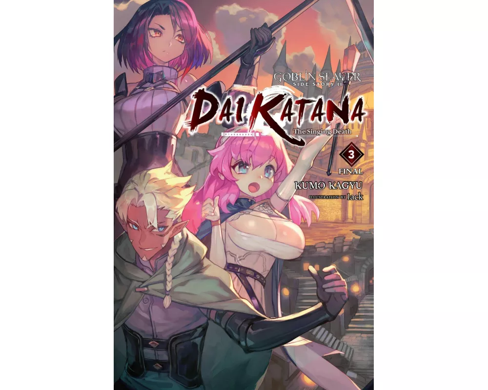 Goblin Slayer Side Story II: Dai Katana, Vol. 3 (light novel)