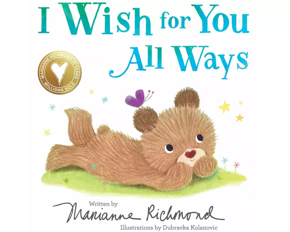 I Wish for You All Ways