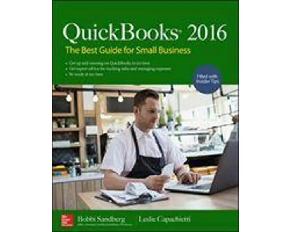QuickBooks 2016: The Best Guide for Small Business