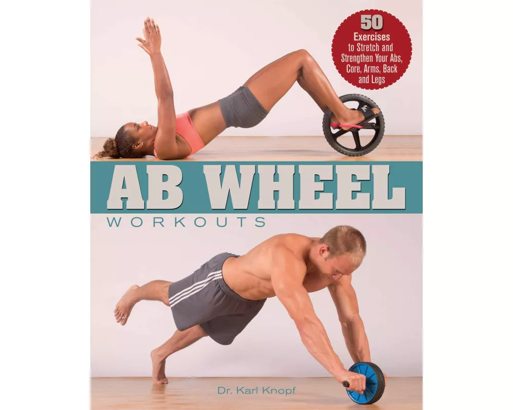 Ab Wheel Workouts