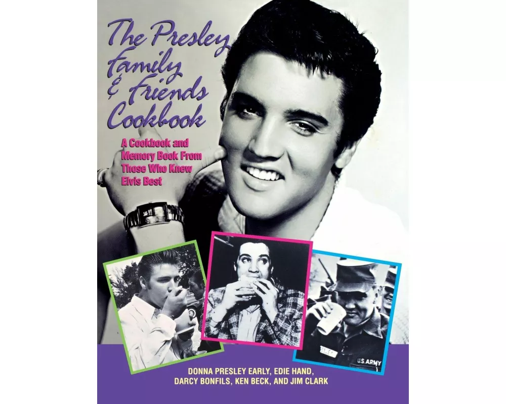 The Presley Family & Friends Cookbook
