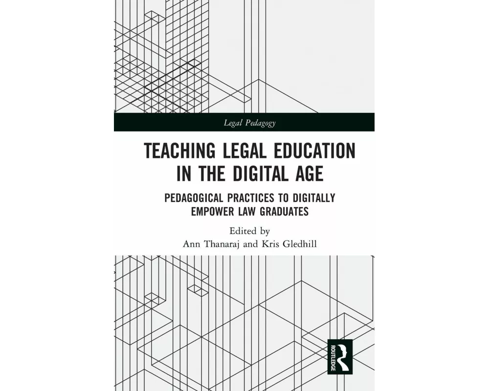 Teaching Legal Education in the Digital Age