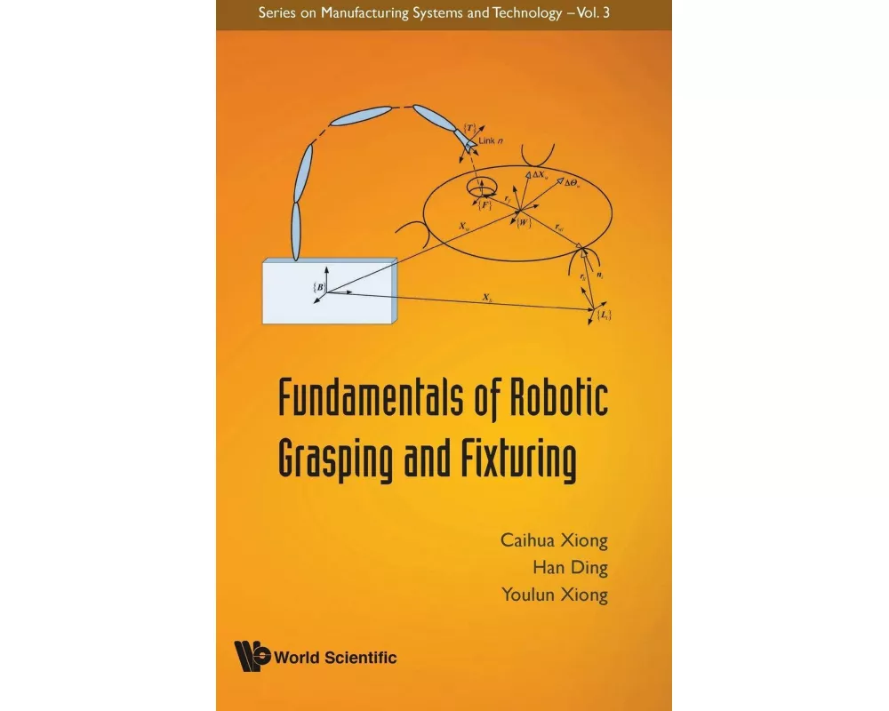 Fundamentals Of Robotic Grasping And Fixturing