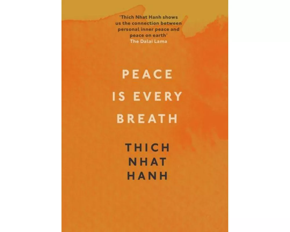 Peace is Every Breath