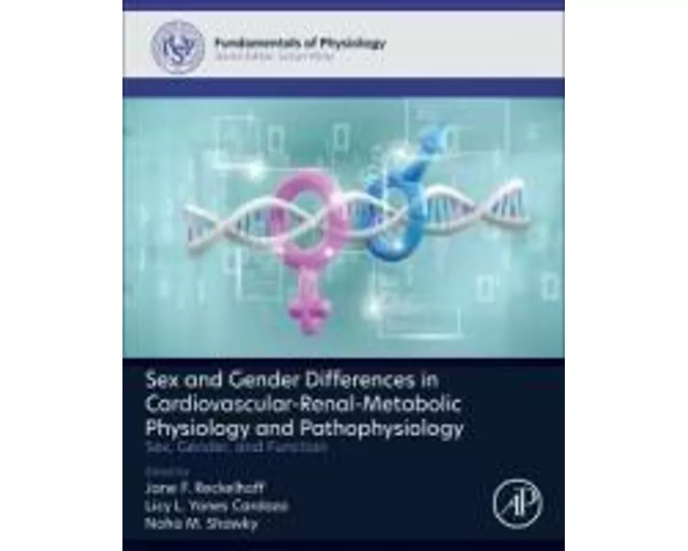Sex and Gender Differences in Cardiovascular-Renal-Metabolic Physiology and Pathophysiology