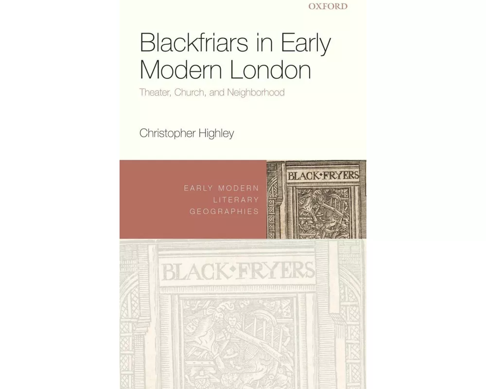 Blackfriars in Early Modern London