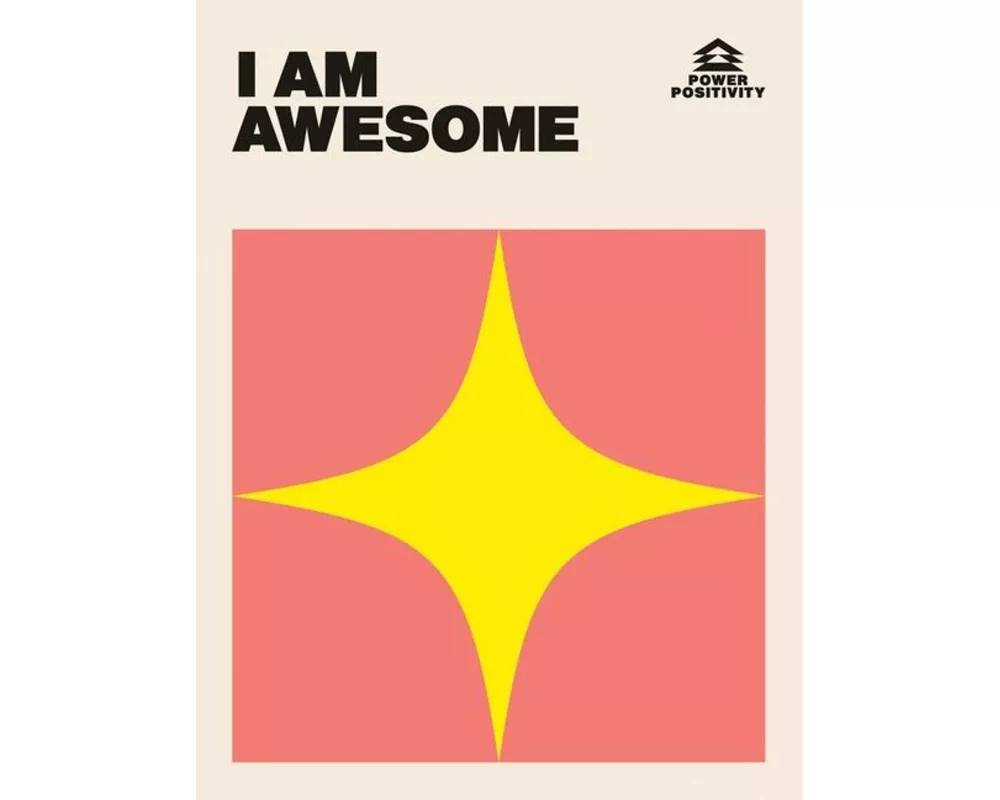 I Am Awesome