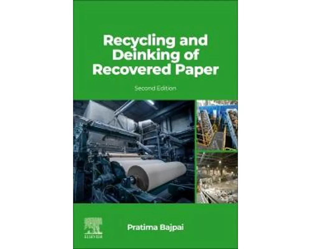 Recycling and Deinking of Recovered Paper