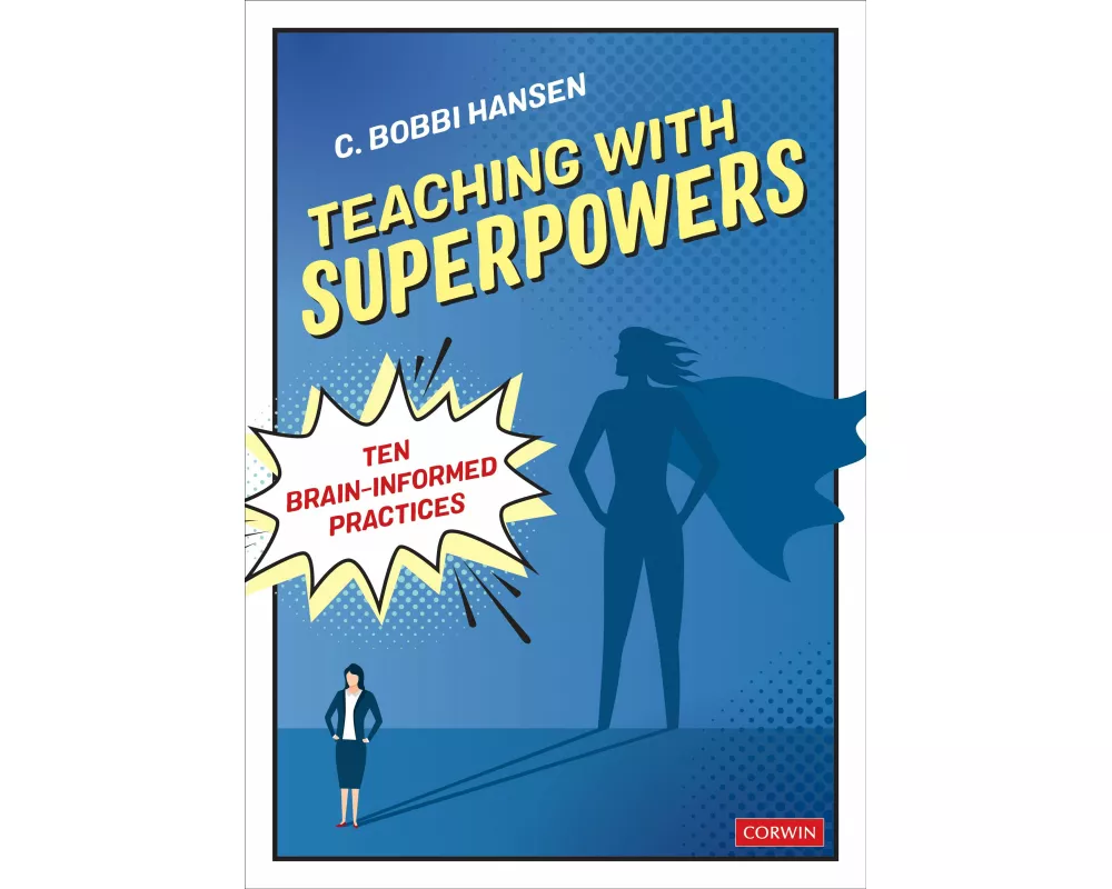 Teaching With Superpowers