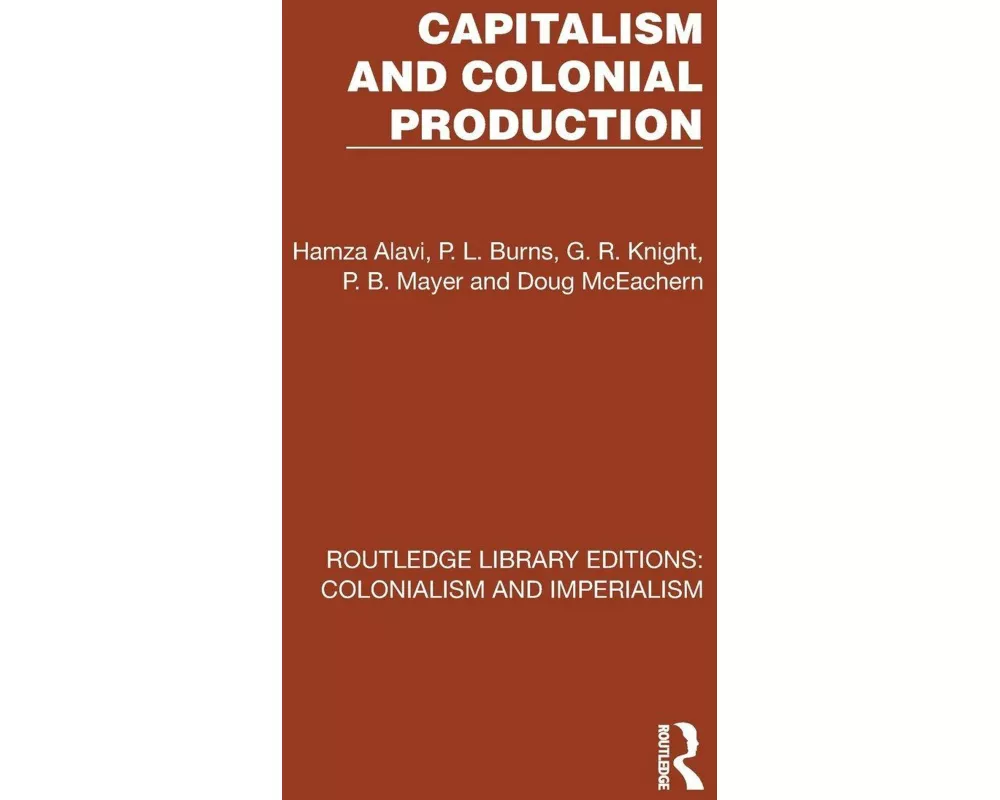 Capitalism and Colonial Production